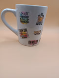 Funny & Sarcastic Quote Mug – White Ceramic UV DTF Coffee Mug