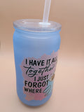 IMPERFECT ‘I Have It All Together’ Blue Plastic 16oz Tumbler – Watercolor Girl Quote Cup with Lid & Straw