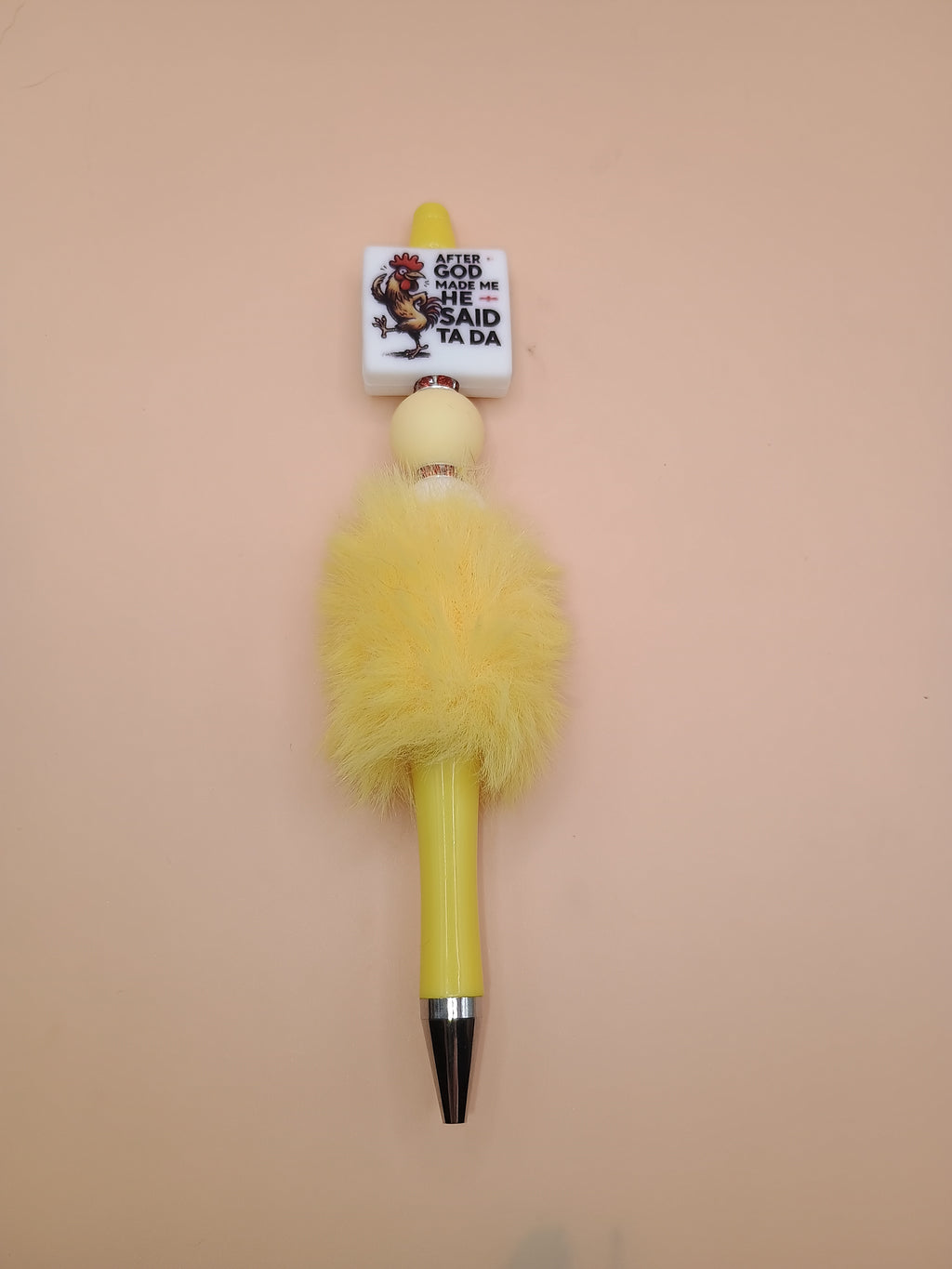 “After God Made Me He Said Ta Da” Rooster Fluffy Beaded Pen – Yellow Handmade 1.0 Ink Pen