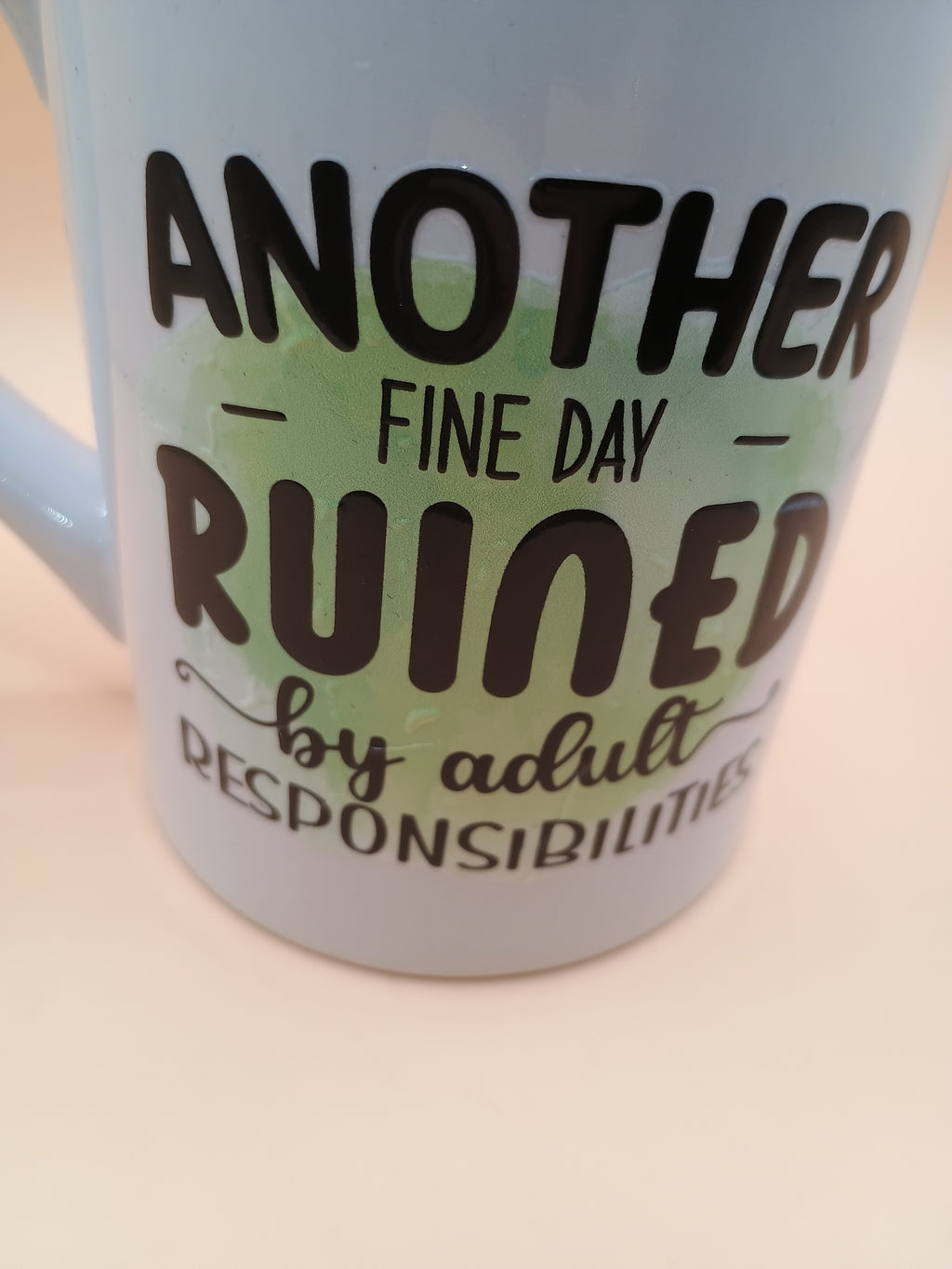 IMPERFECT-Another Day Ruined Mug
