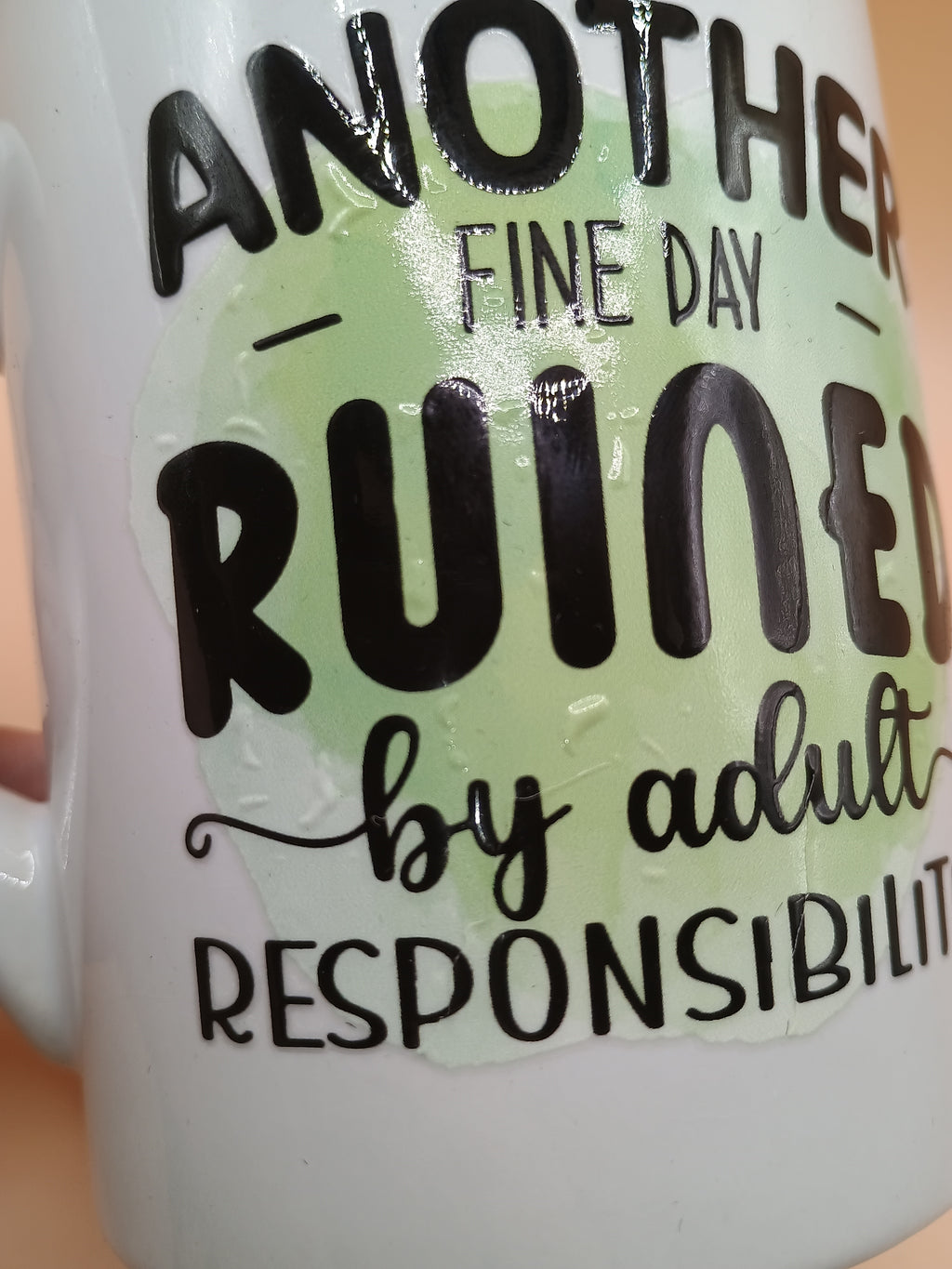 IMPERFECT-Another Day Ruined Mug