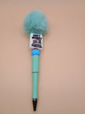 “Don’t Worry I’m on 500mg of Fukitol” Fluffy Topper Beaded Pen – Handmade 1.0 Ink Pen (2 Colors)